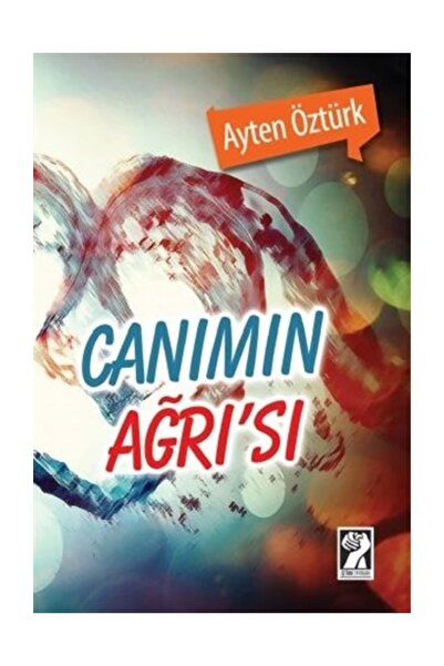 İştirak Yayınevi Canımın Ağrı’sı - Ayten Öztürk
