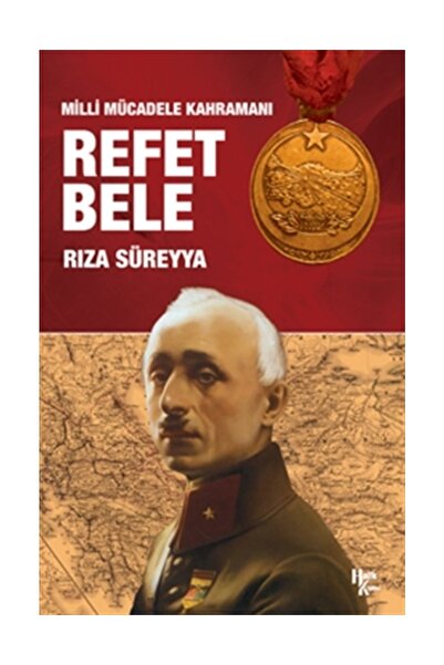 Halk Kitabevi Milli Mücadele Kahramanı Refet Bele/rıza Süreyya