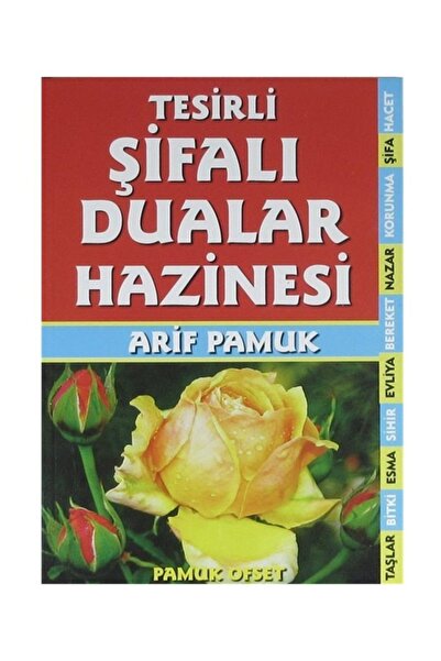 Pamuk Yayıncılık Tesirli Şifalı Dualar Hazinesi (dua-209)