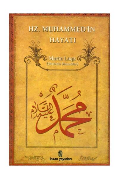 İnsan Yayınları Hz.muhammedin Hayatı - Martin Lings - (ikinci El)