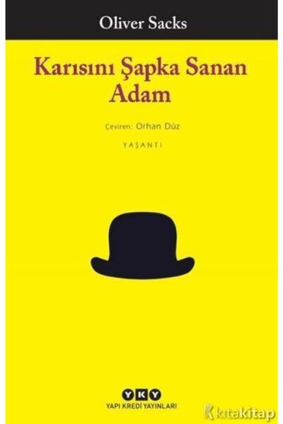 Yapı Kredi Yayınları Karısını Şapka Sanan Adam