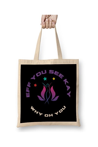 Baskı Dükkanı Eff You See Kay Why Oh You YOGA LOVER Tkanina Torba Duga Sa ručkom