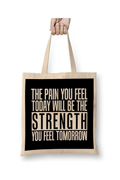 Baskı Dükkanı Bol koji ćete osećati biće vaša snaga sutra T-shirt Torba dug S...