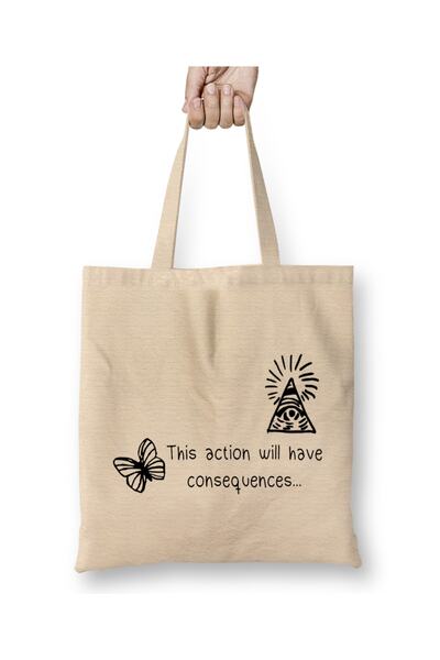 Baskı Dükkanı Life is Strange This Actions Will Have Consequences Cloth Bag L...