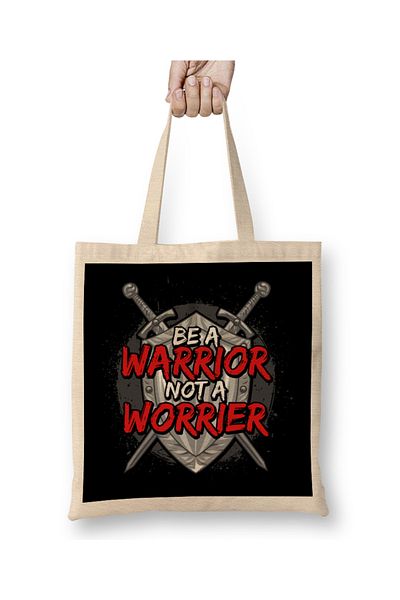 Baskı Dükkanı Be A Warrior Not A Worrier Μοτιβατική έμπνευση υφασμάτινη τσάντα με μακριά λαβή