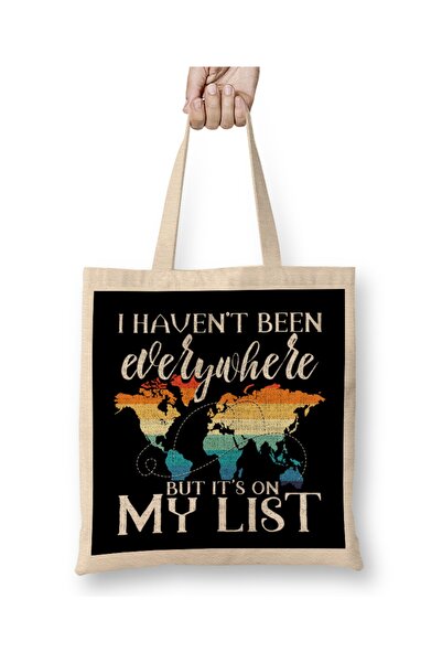 Baskı Dükkanı Nisam bio svuda, ali to je na mojoj listi - šala na torbi Torba...