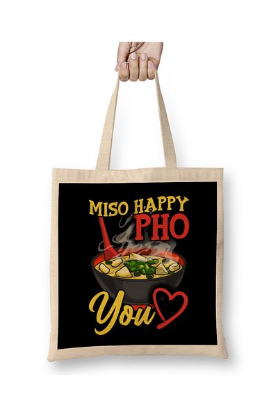 Baskı Dükkanı Χαριτωμένο και αστείο Miso Happy Pho You Miso Soup Pun υφασμάτινη τσάντα με μακριά λαβή