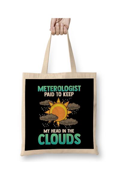 Baskı Dükkanı Meteorolog Slatka i smešna Torba "Plaćen sam da držim glavu u o...
