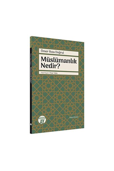 Büyüyen Ay Yayınları Müslümanlık Nedir? / Ömer Rıza Doğrul