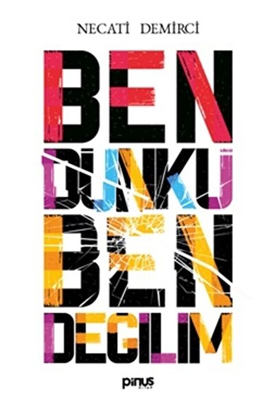 Generic Brand Ben Dünkü Ben Değilim