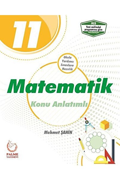 Palme Yayıncılık Palme 11. Sınıf Matematik Konu Anlatımlı / Mehmet Şahin / / ...
