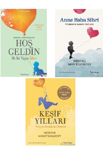 Kronik Kitap Hoş Geldin : İlk İki Yaşın Sihri-Anne Baba Sihri-Keşif Yılları -...