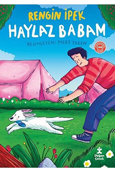 Doğan Çocuk Haylaz Babam
