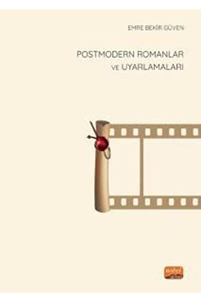 Nobel Bilimsel Eserler Postmodern Romanlar ve Uyarlamaları
