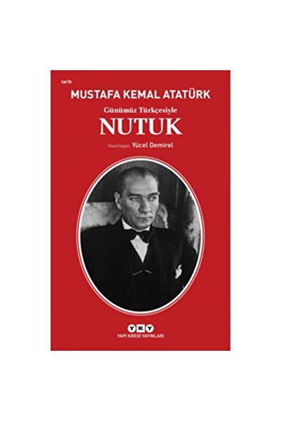 Yapı Kredi Yayınları Günümüz Türkçesiyle Nutuk