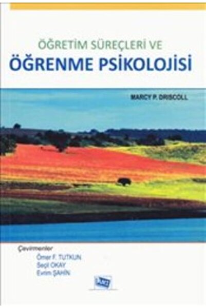 Genel Markalar Öğretim Süreçleri Ve Öğrenme Psikolojisi-marcy P. Driscoll