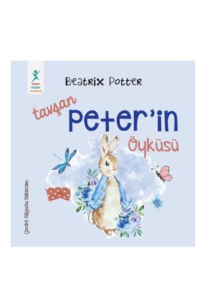 ÇOCUK GELİŞİMİ YAYINLARI Beatrix Potter - Tavşan Peter’in Öyküsü