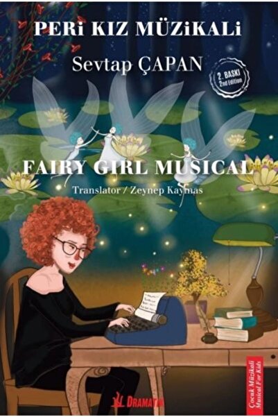 Dramatik Yayınları Peri Kız Müzikali / Sevtap Çapan / Dramatik Yayınları / 97...