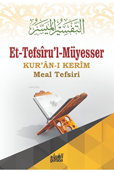 Guraba Yayınları Tefsirul Müyesser;Kuranı Kerim Meal Tefsiri