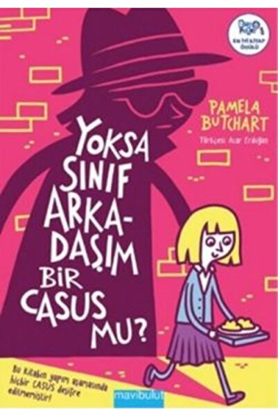 Mavi Bulut Yayınları Yoksa Sınıf Arkadaşım Bir Casus mu?