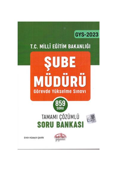 Editör Yayınevi 2023 GYS MEB Şube Müdürü Çözümlü Soru Bankası Editör EditörŞube