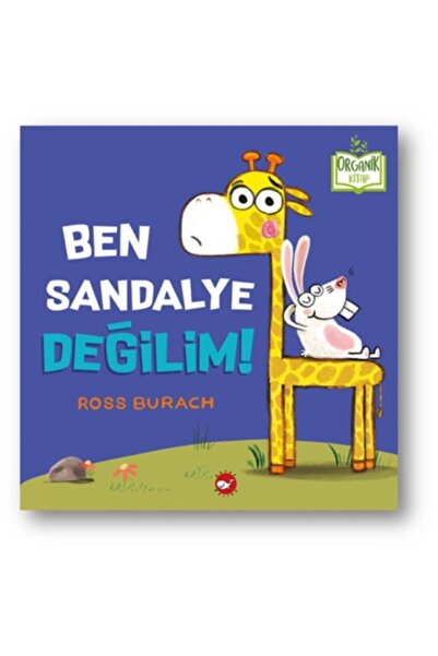 Beyaz Balina Yayınları أنا لست الكرسي!(غلاف فني) - كتب عضوية
