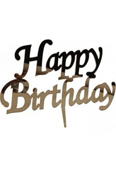 Genel Markalar Pleksi Happy Birthday Pasta Üstü Süsü Gold