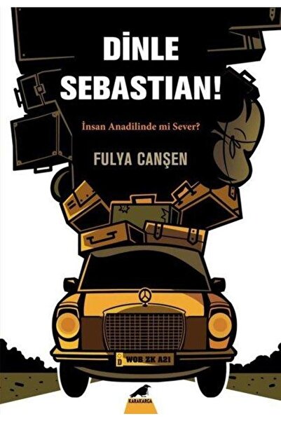 Karakarga Dinle Sebastian