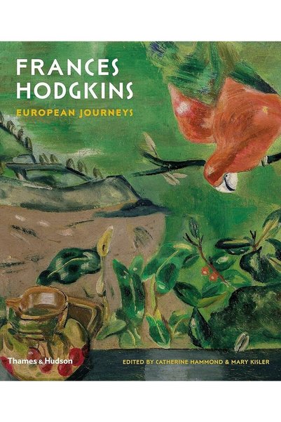 Thames & Hudson Frances Hodgkins: European Journeys Ciltli Kapak