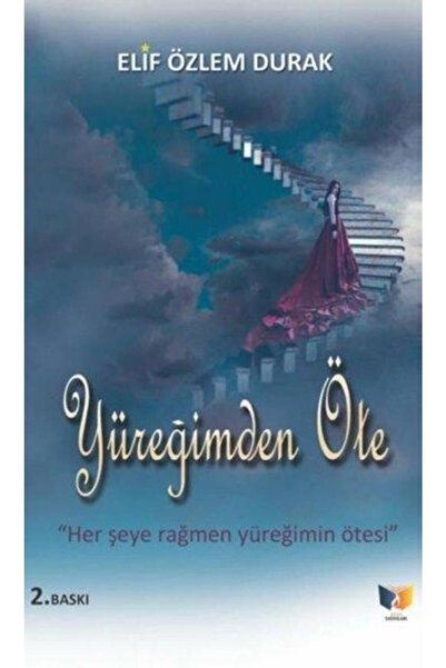 Ateş Yayınları Yüreğimden Öte