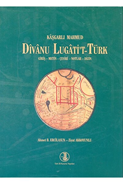 Türk Dil Kurumu Yayınları Divanu Lugati't-türk / Kaşgarlı Mahmud / / 97897516...
