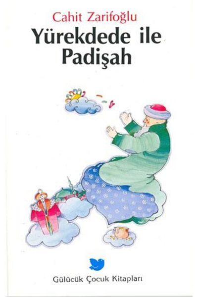 GÜLÜCÜK Padişah With the Heart