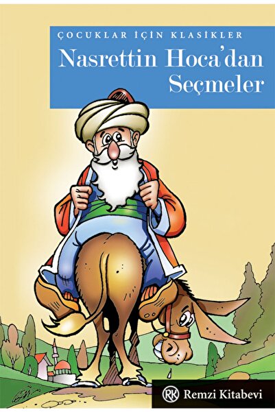 Remzi Kitabevi Nasrettin Hoca'dan Seçmeler-çocuklar Için Klasikler