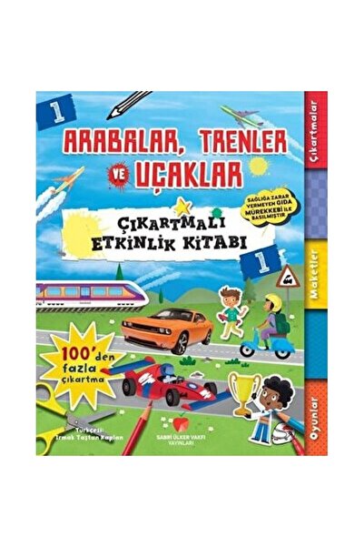 Sabri Ülker Vakfı Yayınları السيارات والقطارات والطائرات - كتاب الأنشطة مع ال...