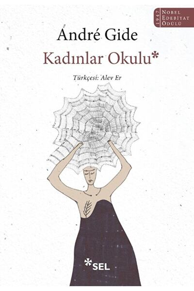 Sel Yayıncılık Kadınlar Okulu / Andre Gide / Sel Yayıncılık / 9786256462052