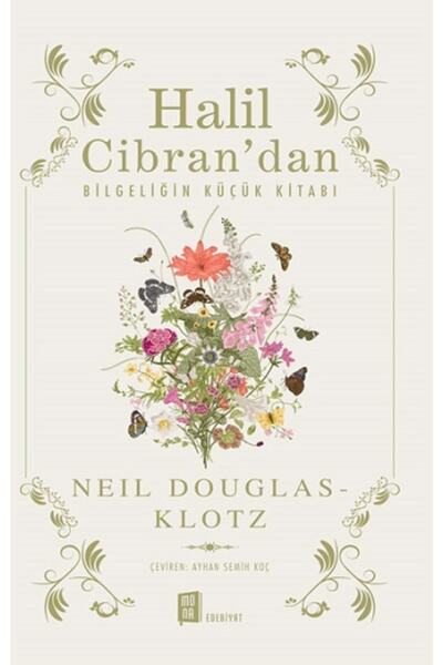 Mona Kitap Halil Cibran’dan Bilgeliğin Küçük Kitabı