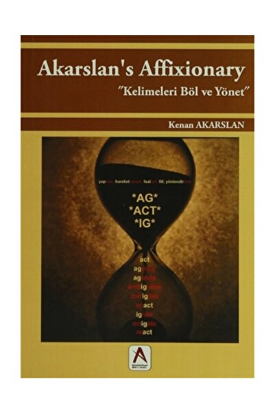 Akademisyen Kitabevi Akarslan's Affixionary / Kenan Akarslan / Akademisyen Ki...