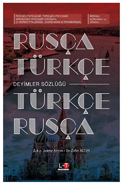 Literatürk Academia Rusça-Türkçe / Türkçe-Rusça Deyimler Sözlüğü - Zafer Altun