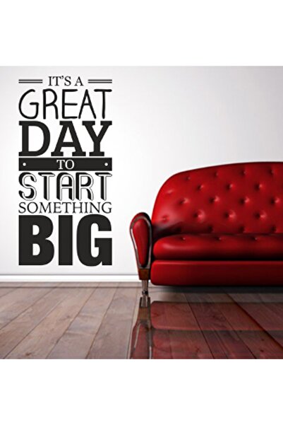 Sticker Sepetim Its A Great Day Duvar Sticker