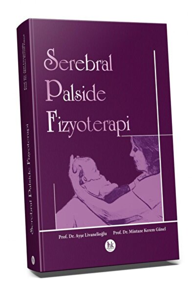 Hipokrat Kitabevi Serebral Palside Fizyoterapi Hipokrat Yayınevi