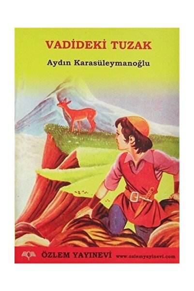 Vadideki Tuzak - Aydın Karasüleymanoğlu
