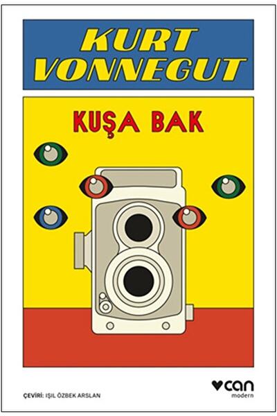 CAN Kuşa Bak / Kurt Vonnegut / Can Yayınları / 9789750761447