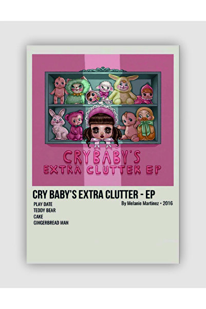 fırsatlar diyarı Cry Baby's Extra Clutter - Melanie Martinez Duvar Posteri - ...