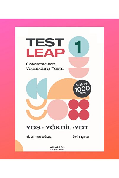 Ankara Dil Akademisi Test Leap Tijen Tan Gülse & Ümit Işıklı Kitabı 684 Sayfa Ankara Dil Akademisi