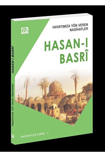 Karınca & Polen Yayınları Hayatımıza Yön Veren Nasihatler Hasan-ı Basri / Kar...