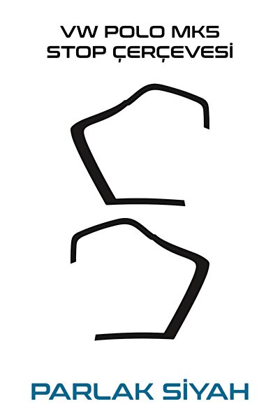 GRAFİCAR Volkswagen Polo Mk5 Stop Çerçevesi Stıcker-kolay Uygulama-uzun Ömürlü