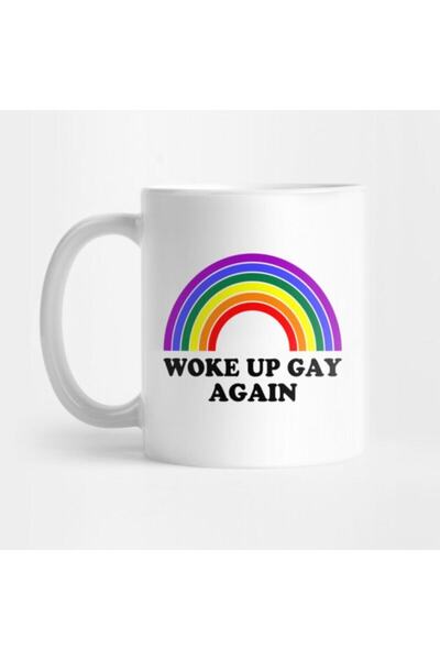 HobiShop Woke Up Gay Again Lgbtq Pride Kupa Bardak