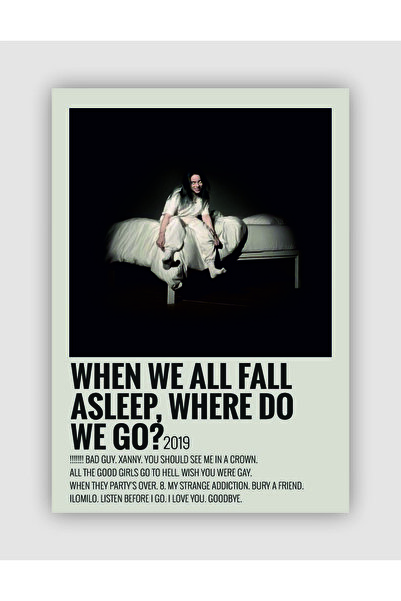 fırsatlar diyarı Billie Eilish - When We All Fall Asleep, Where Do We Go? Duv...