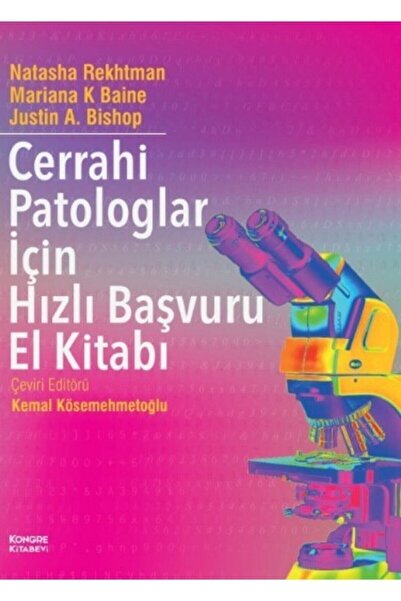 Kongre Kitabevi Cerrahi Patologlar Için Hızlı Başvuru El Kitabı