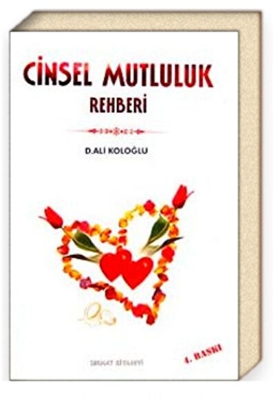 Serhat Kitabevi Cinsel Mutluluk Rehberi Ve Evlilik, Dr. Ali Koloğlu, Dini Ve ...